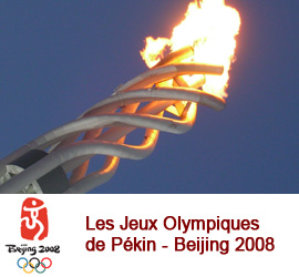 Les JO de Pékin - Consultez le site officiel de Beijing 2008 pour des informations sur le calendrier des épreuves et les dates précises